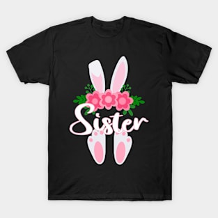 CUTE EASTER SISTER BUNNY FOR HER - MATCHING EASTER SHIRTS FOR WHOLE FAMILY T-Shirt